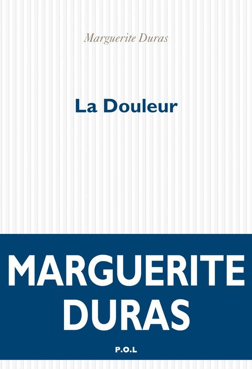 Couverture ebook de La Douleur, de Marguerite Duras