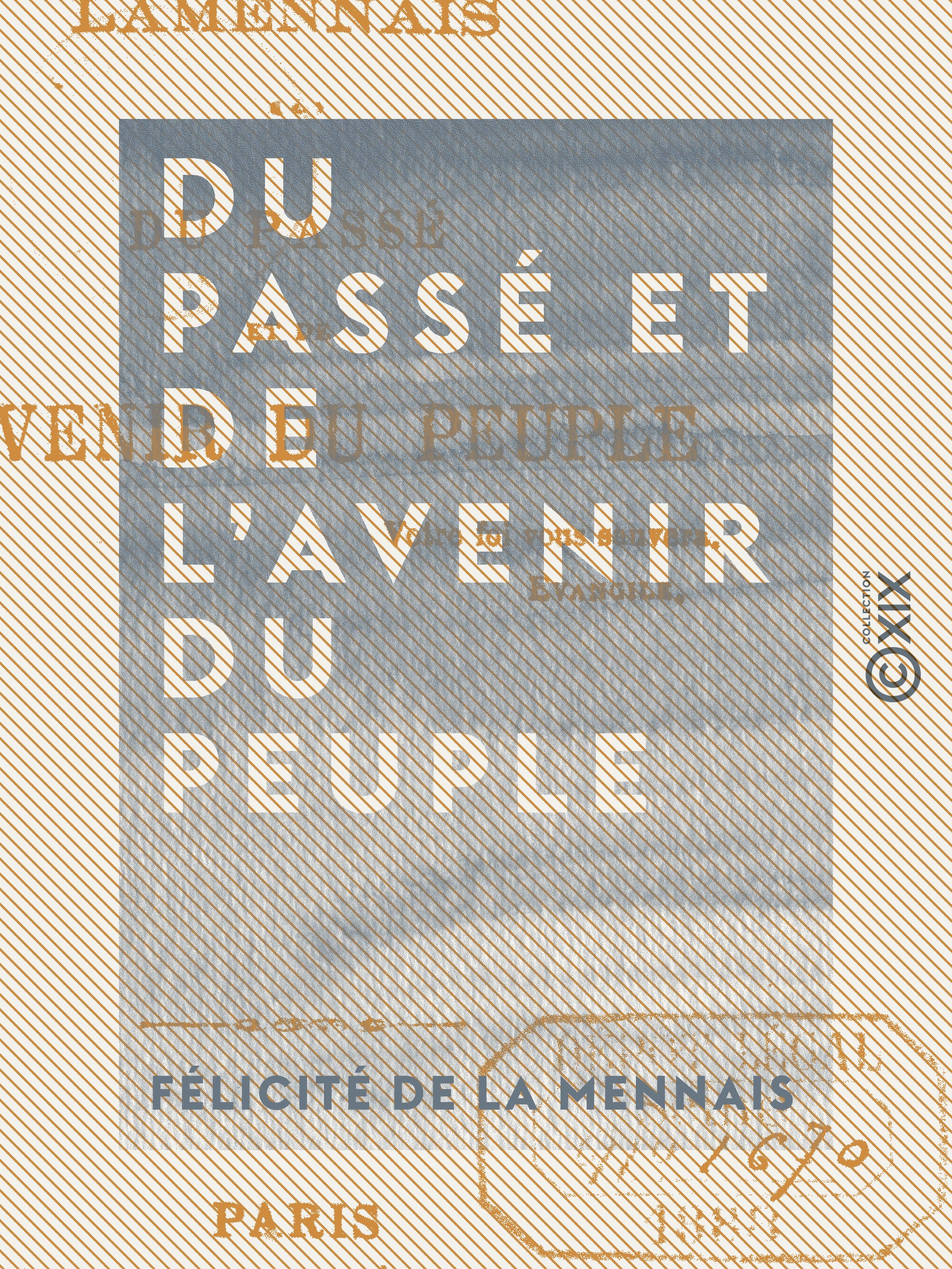 Couverture ebook de Du passé et de l'avenir du peuple, de Felicite De La Mennais