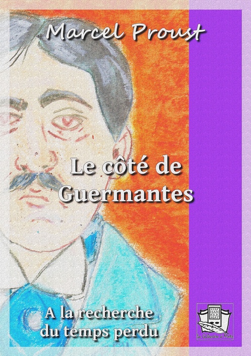 Couverture ebook de Le côté de Guermantes, de Marcel Proust