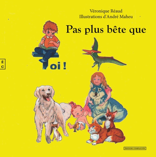 Couverture ebook de Pas plus bête que toi !, de Véronique Réaud