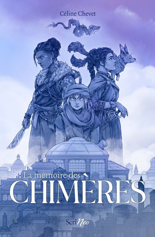 Couverture ebook de La mémoire des chimères, de Céline Chevet