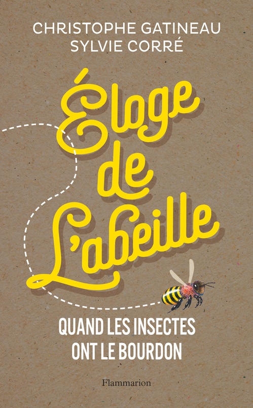 ebook cover of Éloge de l'abeille, by Sylvie Corre, Christophe Gatineau