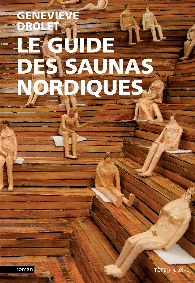 ebook cover of Le guide des saunas nordiques, by Genevieve Drolet
