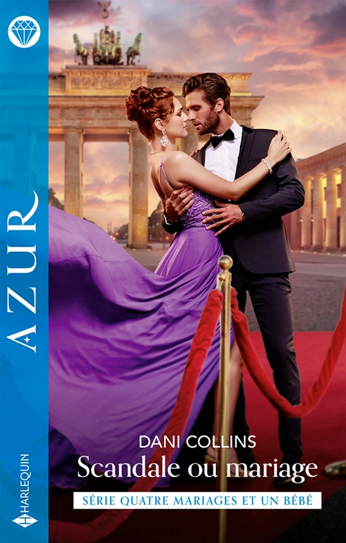 Couverture ebook de Scandale ou mariage, de Dani Collins