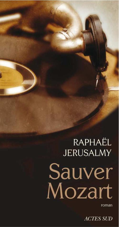 ebook cover of Sauver Mozart, by Raphaël Jérusalmy