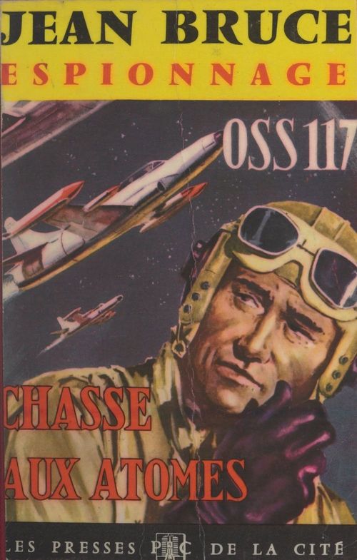 ebook cover of OSS 117 : Chasse aux atomes, by Jean Bruce