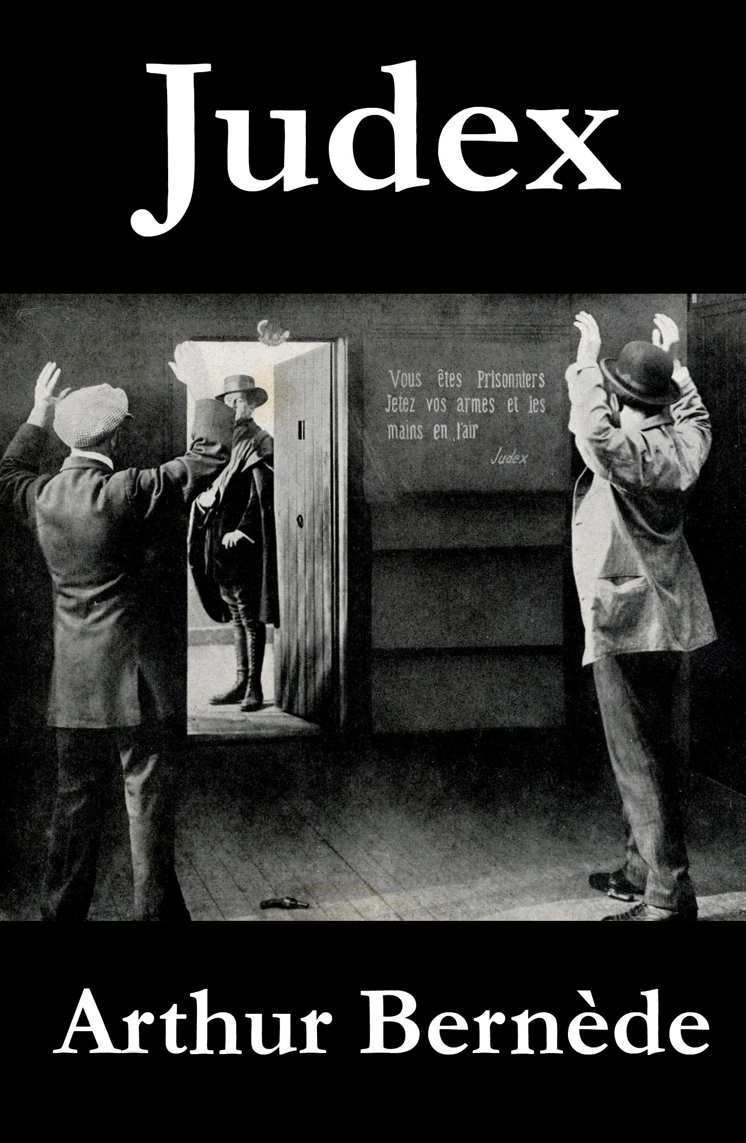 ebook cover of Judex, by Arthur Bernède