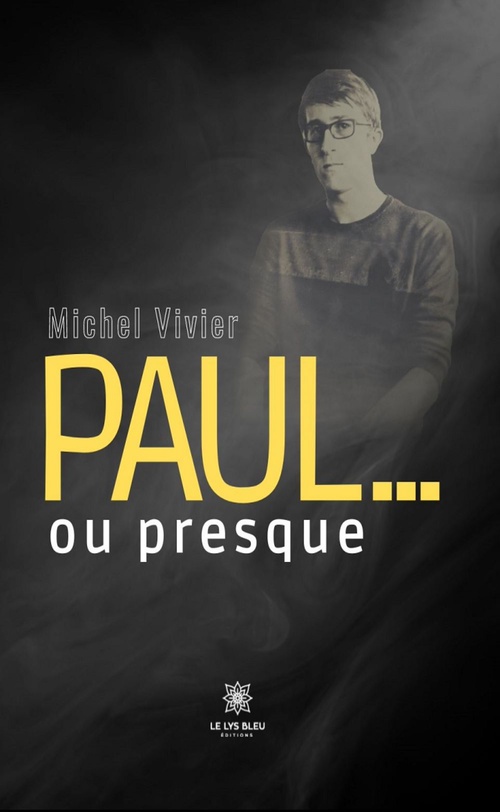 Couverture ebook de Paul... ou presque, de Michel Vivier