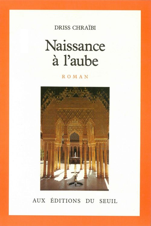 Couverture ebook de Naissance à l'aube, de Chraibi Driss