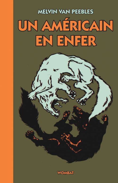 Couverture ebook de Un Américain en enfer, de Melvin Van peebles