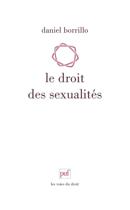 Couverture ebook de Le droit des sexualités, de Daniel Borrillo