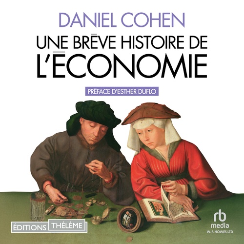 audiobook cover of Une Brève Histoire de l'économie, by Daniel Cohen