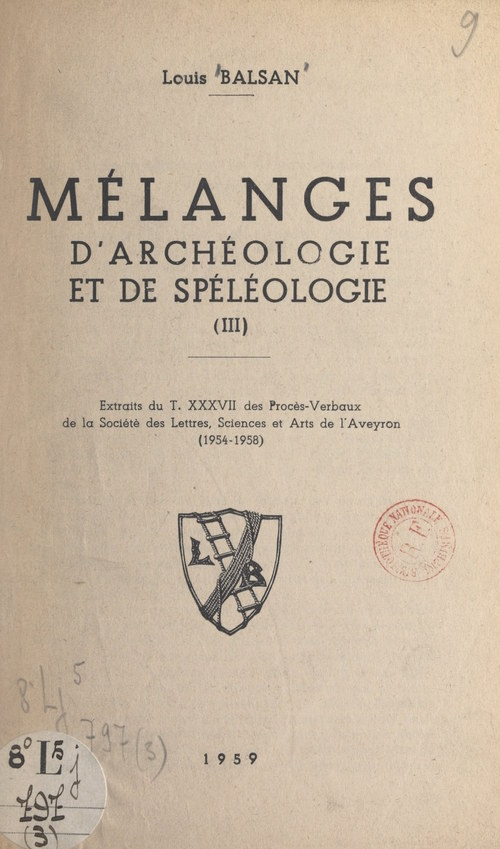 ebook cover of Mélanges d'archéologie et de spéléologie (3), by Louis Balsan