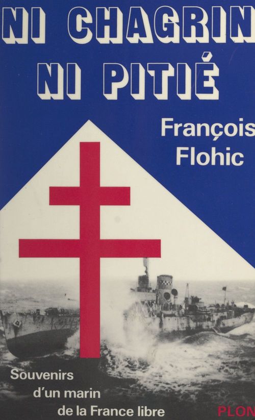 ebook cover of Ni chagrin, ni pitié, by Francois Flohic