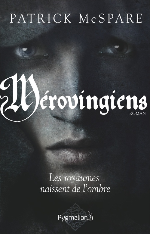 Couverture ebook de Mérovingiens, de Patrick McSpare