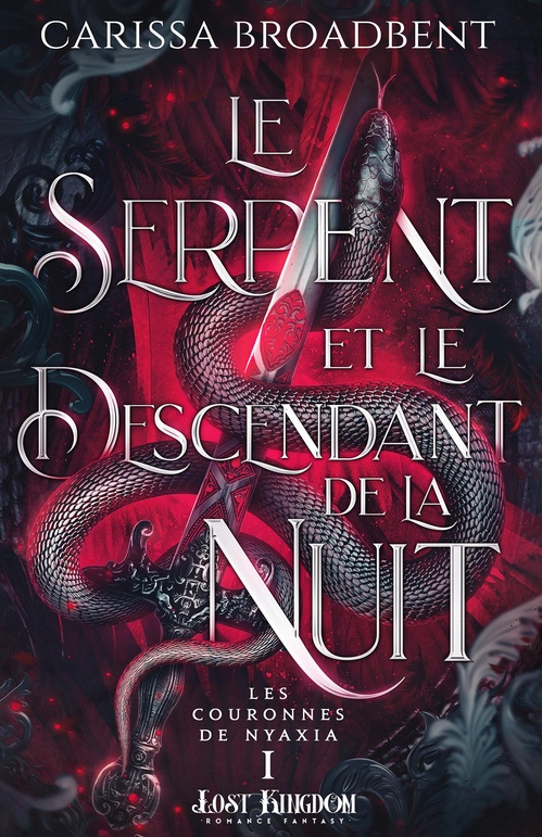 Couverture ebook de Le Serpent et le Descendant de la Nuit, de Carissa Broadbent
