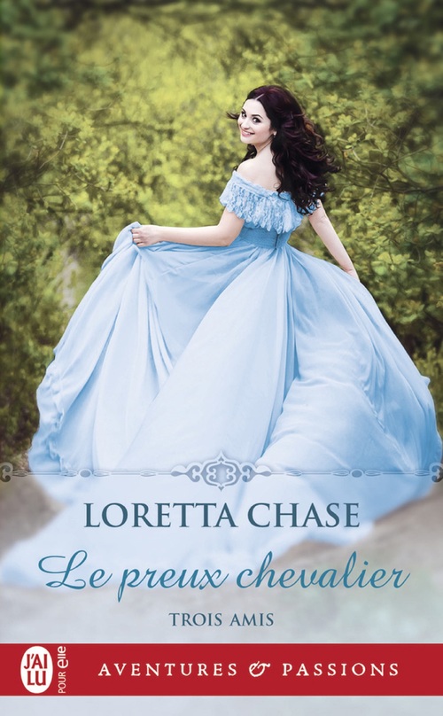ebook cover of Trois amis (Tome 1) - Le preux chevalier, by Loretta Chase