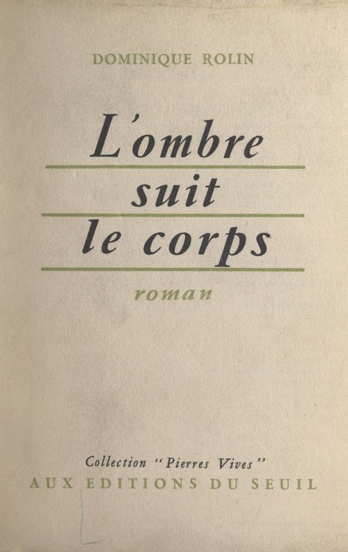 ebook cover of L'ombre suit le corps, by Dominique Rolin