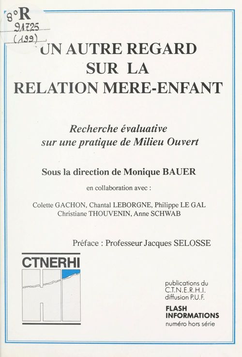 ebook cover of Un autre regard sur la relation mère-enfant, by Centre Technique National D''Etudes Et D, Service Social De