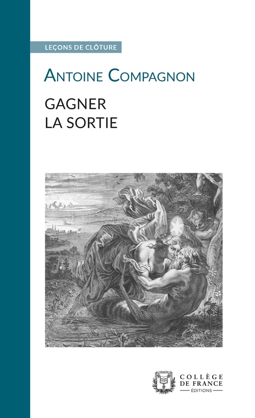 Couverture ebook de Gagner la sortie, de Antoine Compagnon
