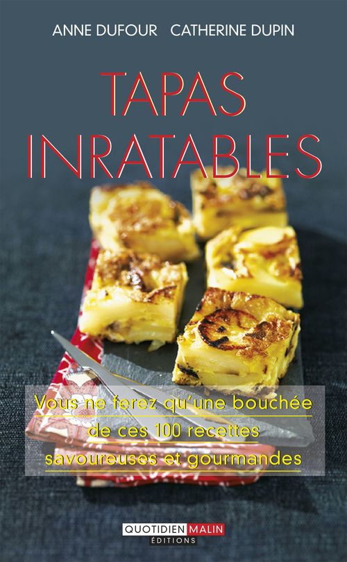 Couverture ebook de Tapas inratables, de Catherine Dupin