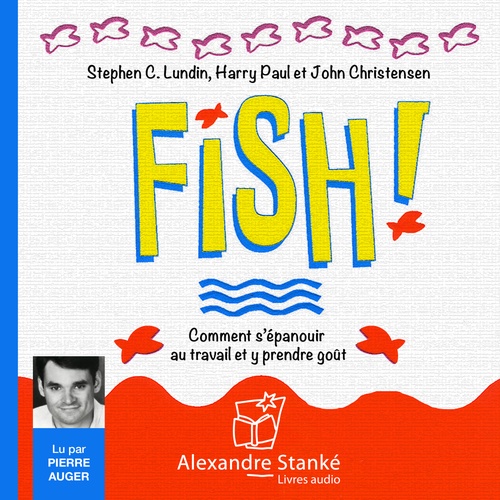 audiobook cover of Fish, by Stephen C. Lundin, Harry Paul, John Christensen