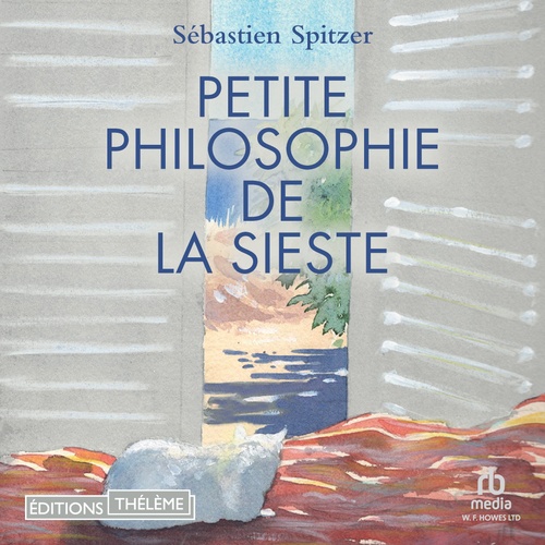 Couverture audiobook de Petite philosophie de la sieste, de Sébastien Spitzer