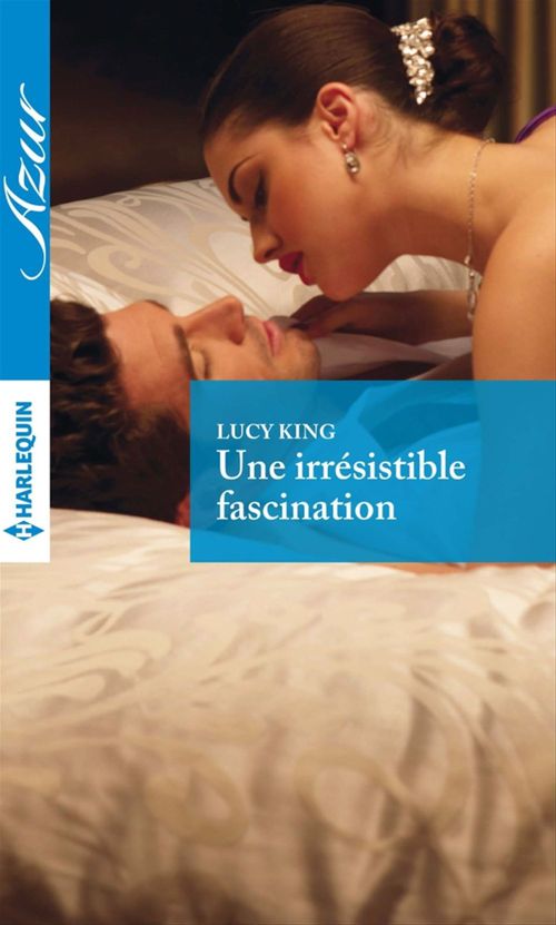 Couverture ebook de Une irrésistible fascination, de Lucy King