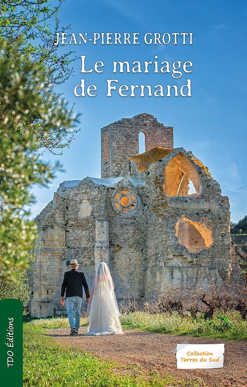 Couverture ebook de Le mariage de Fernand, de Jean-Pierre Grotti