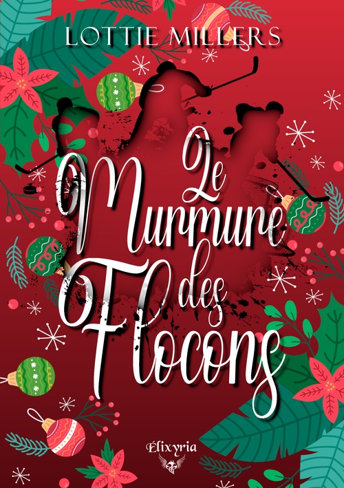 ebook cover of Le murmure des flocons, by Lottie Millers
