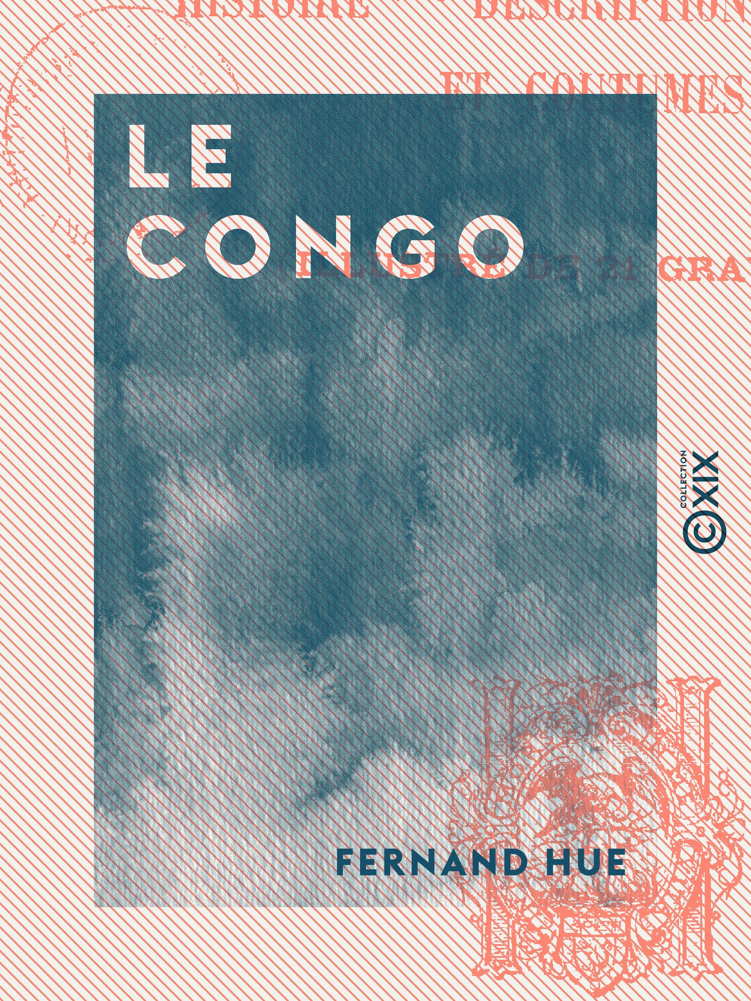 ebook cover of Le Congo, by Fernand Hue