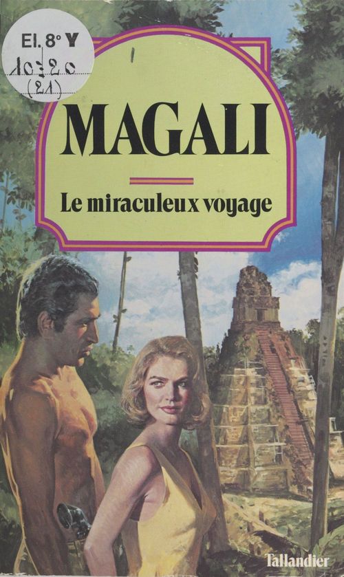 Couverture ebook de Le miraculeux voyage, de Magali