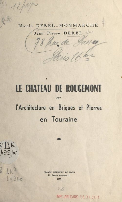 Couverture ebook de Le château de Rougemont et l'architecture en briques et pierres en Touraine, de Jean-Pierre Derel, Nicole Derel-Monmarche