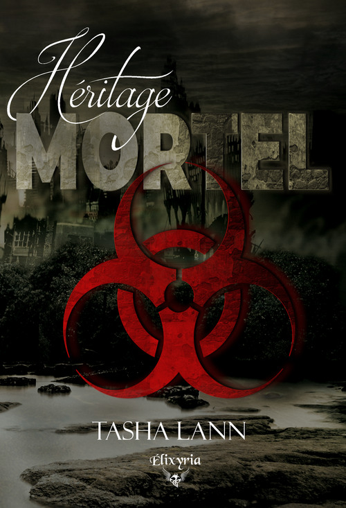 ebook cover of Héritage mortel, by Tasha Lann