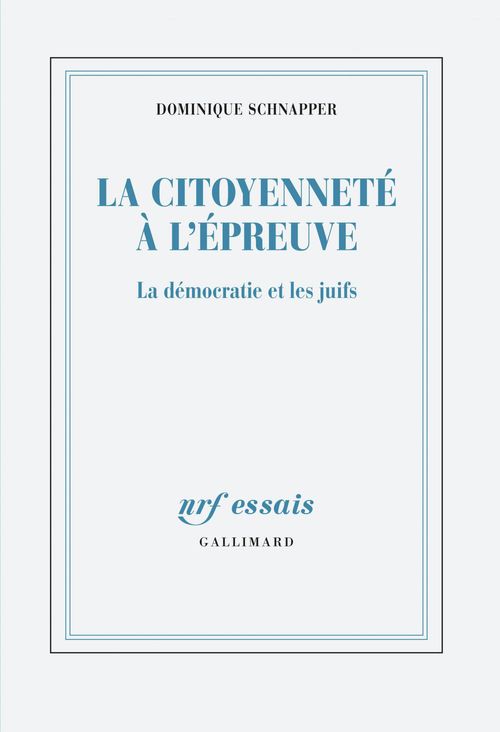 Couverture ebook de La citoyenneté à l'épreuve. La démocratie et les juifs, de Dominique Schnapper