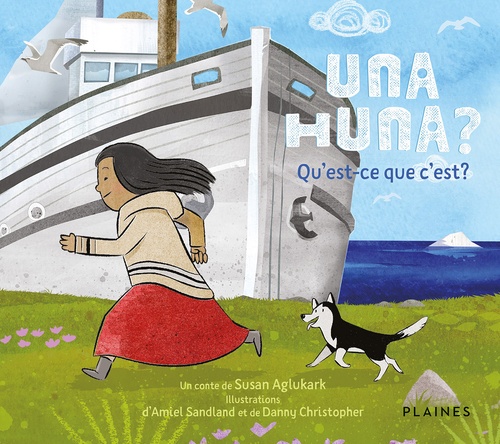 Couverture ebook de Una huna? Qu'est-ce que c'est?, de Susan Aglukark