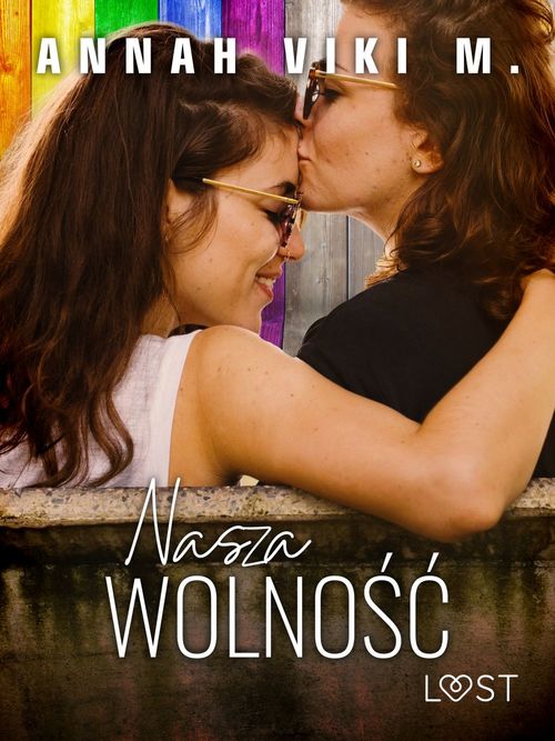 Couverture ebook de Nasza wolno´s´c - lesbijski romans erotyczny, de Annah Viki M.