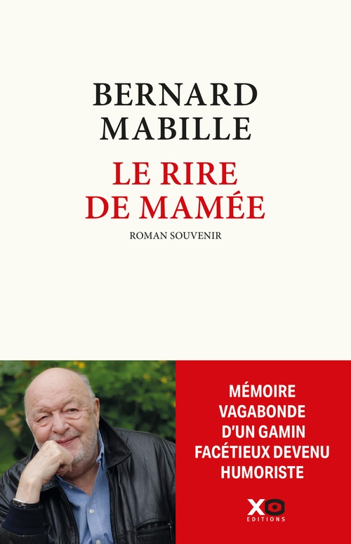 Couverture ebook de Le rire de Mamée - Mémoires d'un tailleur de costards, de Bernard Mabille