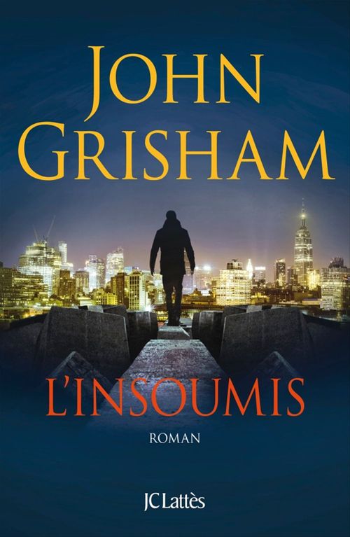 Couverture ebook de L'Insoumis, de John Grisham