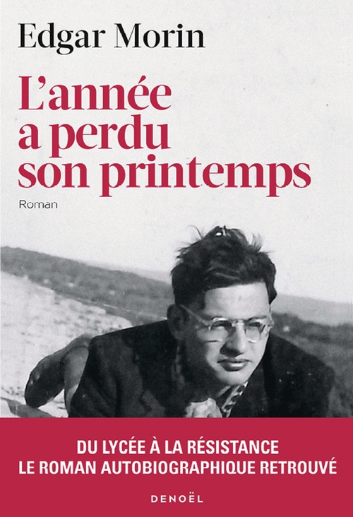 Couverture ebook de L'année a perdu son printemps, de Edgar Morin