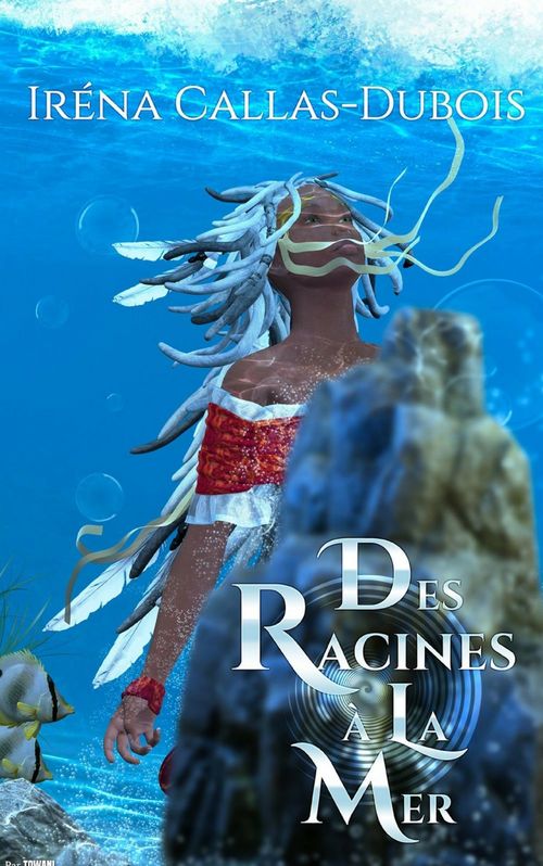 ebook cover of Des racines à la mer, by