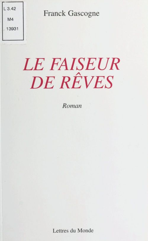 ebook cover of Le Faiseur de rêves, by Franck Gascogne