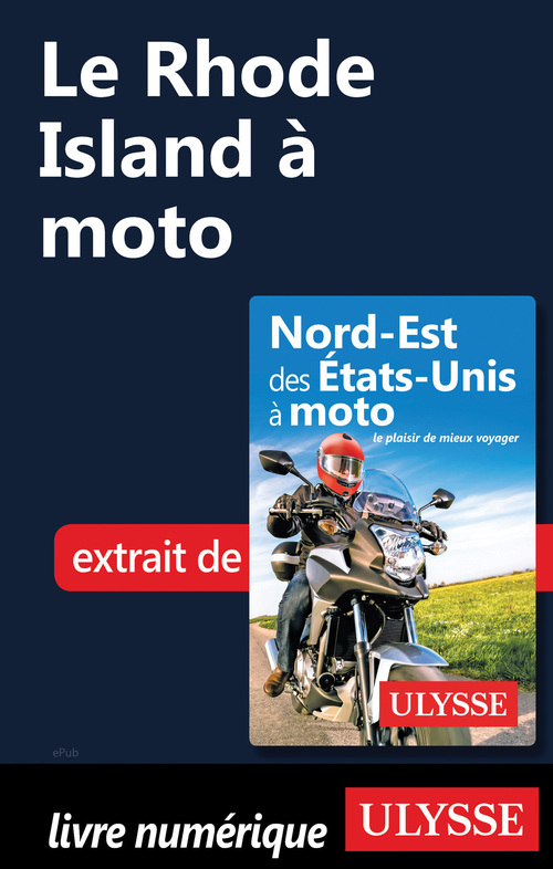 ebook cover of Le Rhode Island à moto, by Zabel Bourbeau