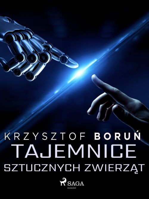 ebook cover of Tajemnice sztucznych zwierzat, by Krzysztof Boru'N