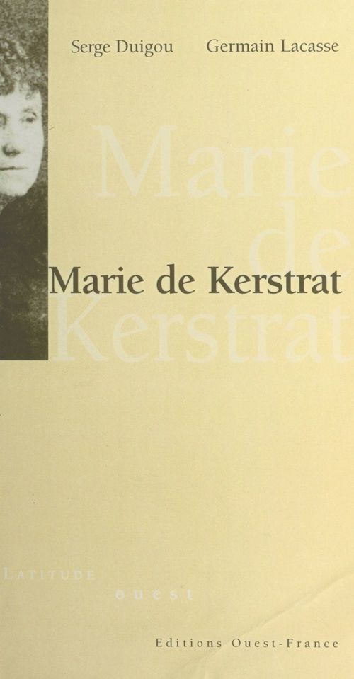 ebook cover of Marie de Kerstrat, by Germain Lacasse, Serge Duigou
