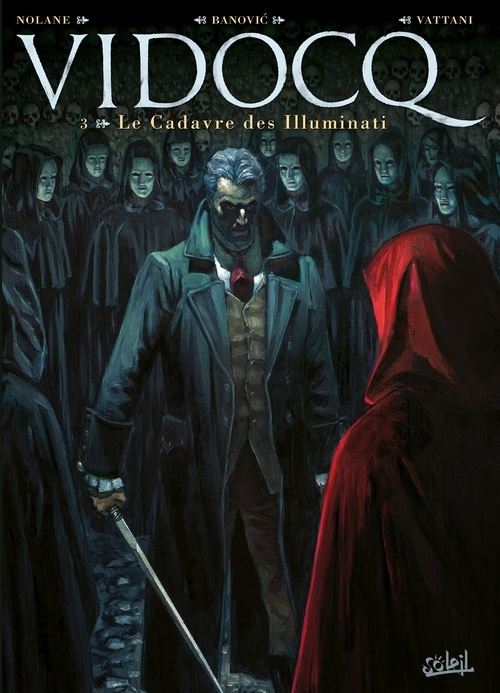 ebook cover of Vidocq T03 - Le Cadavre des Illuminati, by Richard D. Nolane