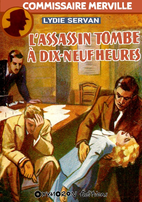 ebook cover of L'assassin tombe à dix-neuf heures, by Lydie Servan
