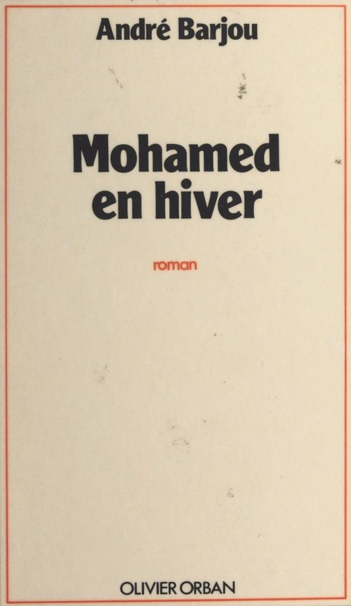 Couverture ebook de Mohamed en hiver, de Andre Barjou