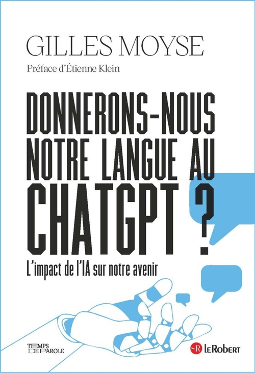 ebook cover of Donnerons-nous notre langue au ChatGPT ?, by Gilles Moyse