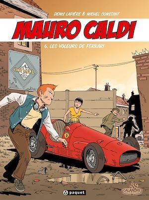 Couverture ebook de Mauro Caldi 6, de Denis Lapière, Michel Constant